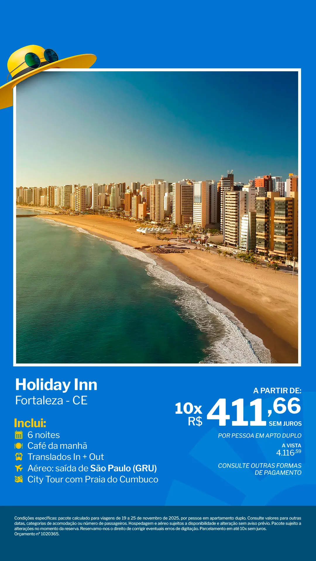 Fortaleza - 6 noites - Holiday Inn