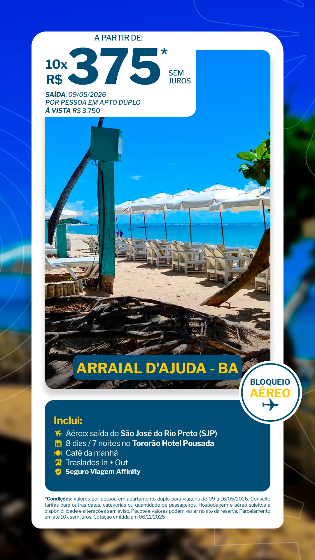 Arraial d'Ajuda - 7 noites - Tororão Hotel Pousada - SJP