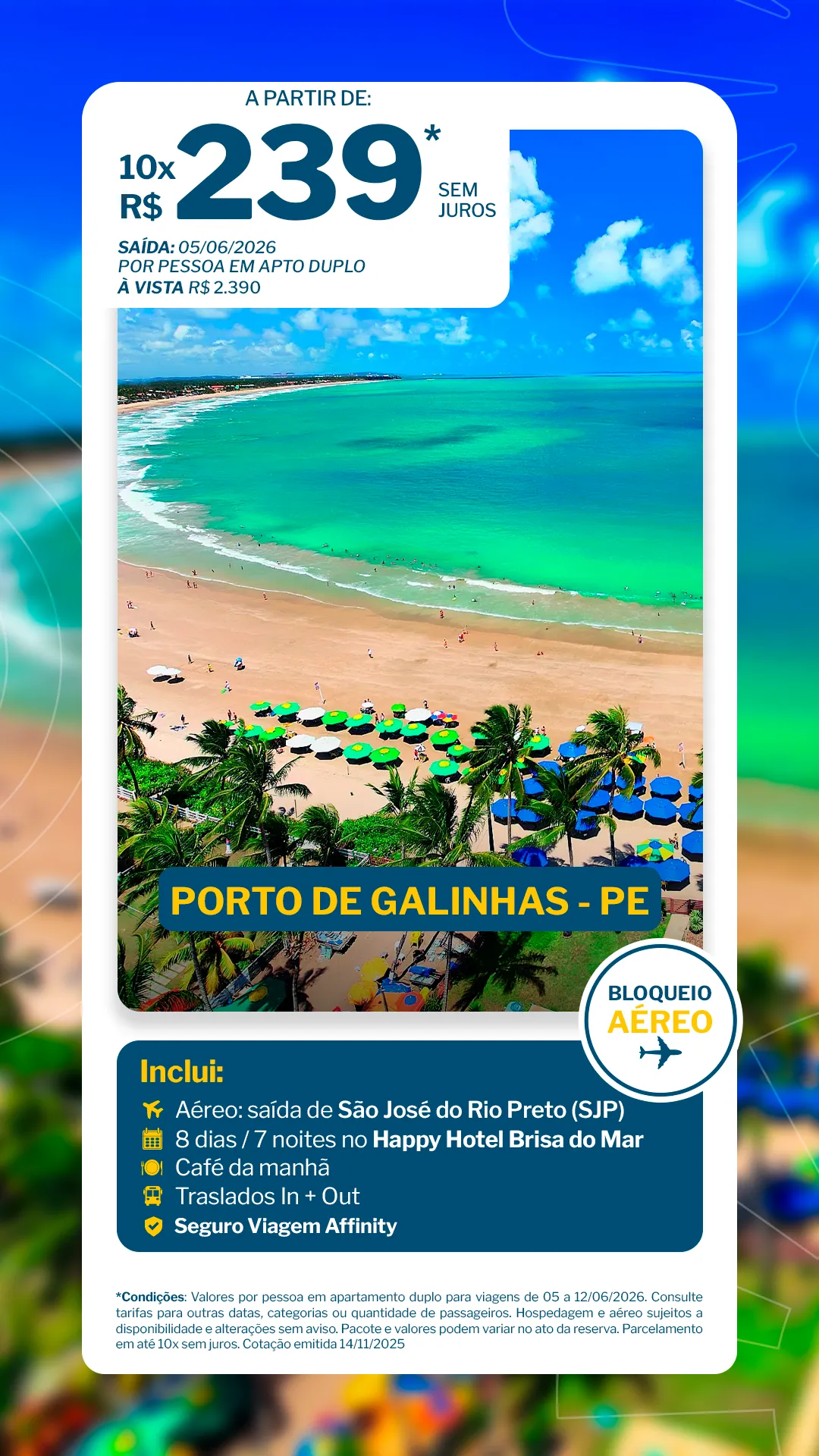 Porto de Galinhas - 7 noites - Happy Hotel Brisa do Mar - SJP