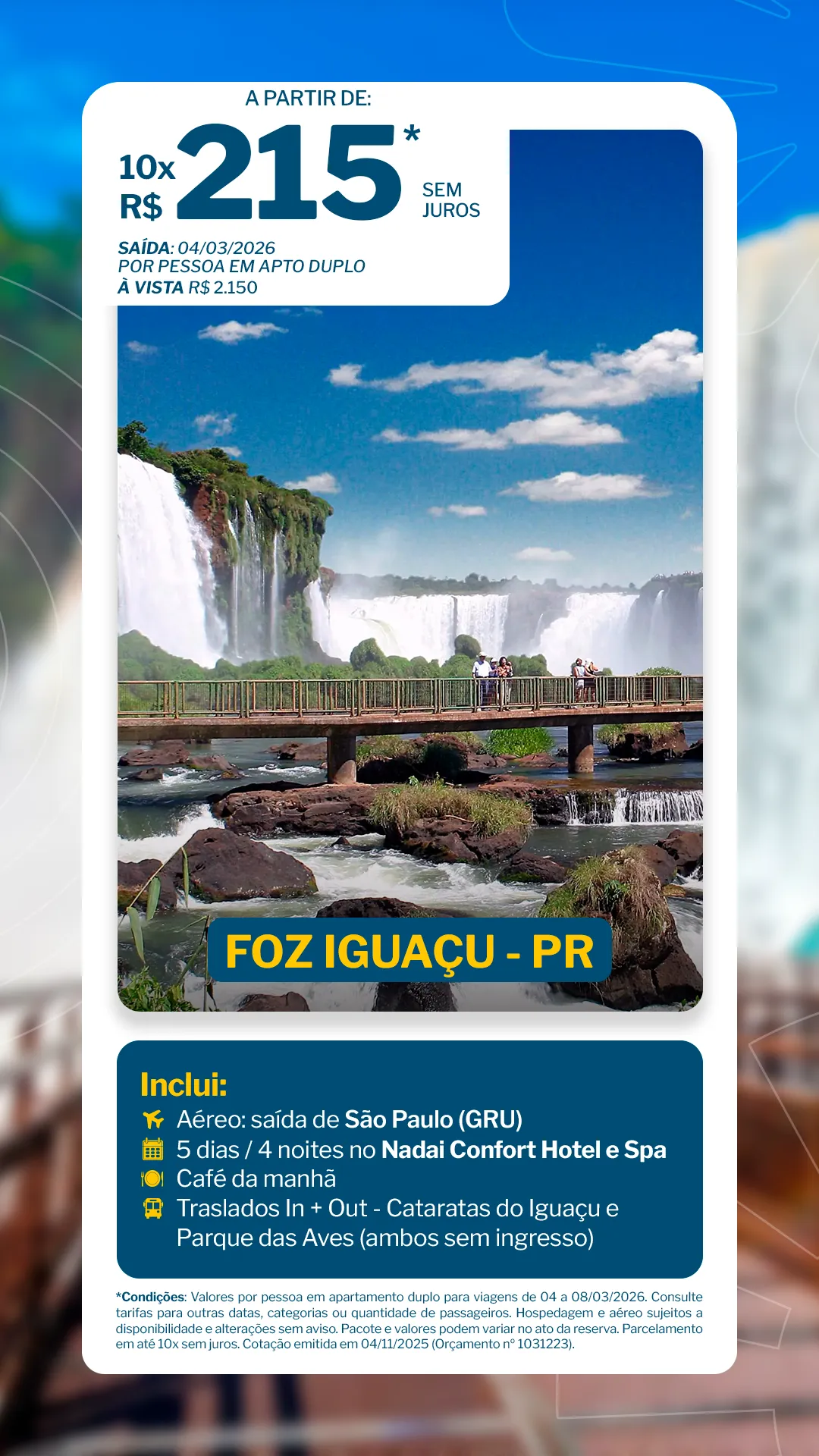 Foz do Iguaçu - 4 noites - Nadai Confort Hotel e Spa
